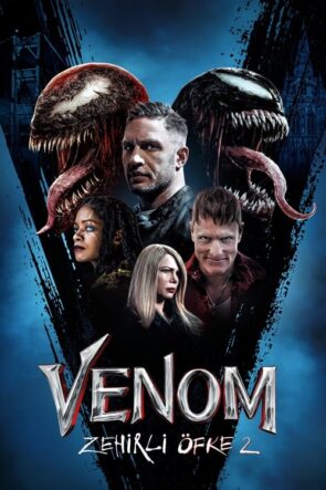 Venom: Zehirli Öfke 2 (2021)