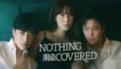 Nothing Uncovered izle